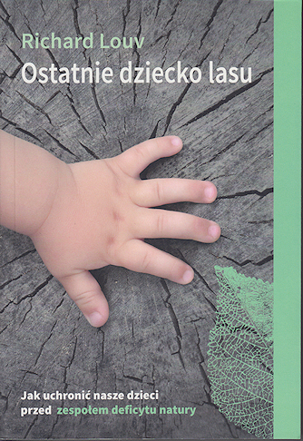 Ostatnie dziecko lasu